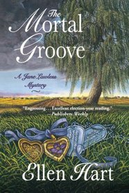 The Mortal Groove (Jane Lawless, Bk 15)