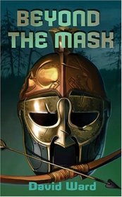 Beyond the Mask (Grassland, Bk 3)