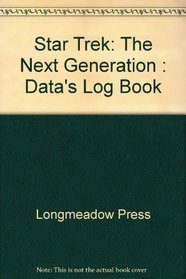 Star Trek: The Next Generation : Data's Log Book