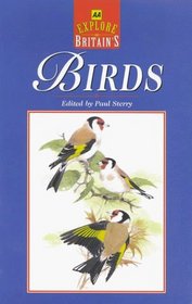 Explore Britain's Birds (AA Illustrated Reference)