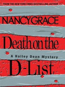 Death on the D-List (Hailey Dean, Bk 2) (Large Print)