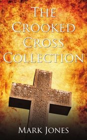 The Crooked Cross Collection