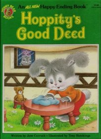 Hoppity's Good Deed (Happy Ending Books)