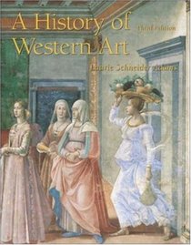 History of Western Art, 3/e, w/ Core Concepts CD-ROM, V2.0