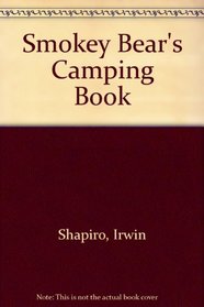 Smokey Bear's Camping Book