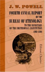 Fifteenth Annual Report of the Bureau of Ethnology to the Secretary of the Smithsonian Institution 1893-1894