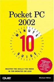 10 Minute Guide to Pocket PCs 2002