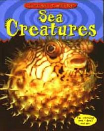 Sea Creatures (Totally Weird)