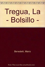 Tregua, La - Bolsillo - (Spanish Edition)