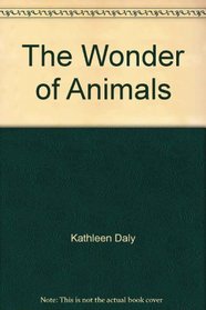 The wonder of animals