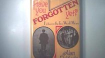 Have You Forgotten Yet?: Between the Two World Wars