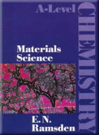 Materials Science (A-Level Chemistry S.)