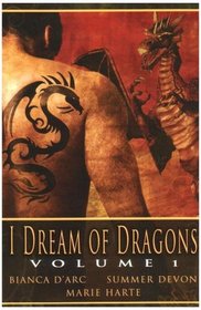 I Dream of Dragons, Vol 1