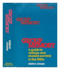 Group memory: A guide to college and student survival in the 1980s