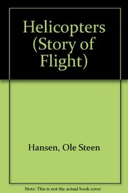 Helicopters (Story of Flight)