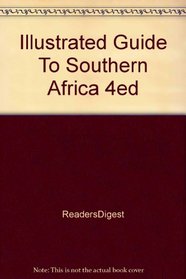 Illustrated Guide To Southern Africa 4ed