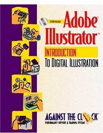 Adobe(R) Illustrator(R) 9: An Introduction to Digital Illustration (Against the Clock Series)