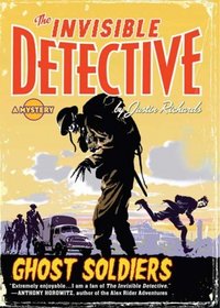 UC Ghost Soldiers (The Invisible Detective)