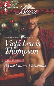 A Last Chance Christmas (Sons of Chance, Bk 17) (Harlequin Blaze, No 823)