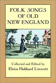 Folk Songs of Old New England