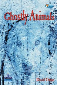 Ghostly Animals: Fiction (Pelican Hi Lo Readers)
