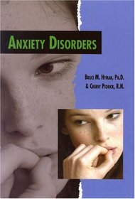 Anxiety Disorders (Twenty-First Century Medical Library)