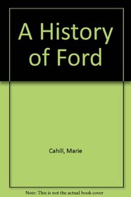 A History of Ford (Spanish Edition)