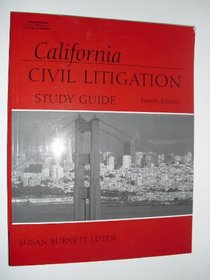 California Civil Litigation, 4E Study Guide