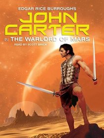 The John Carter in The Warlord of Mars (Barsoom)