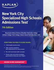 Kaplan New York City Specialized High School Admissions Test