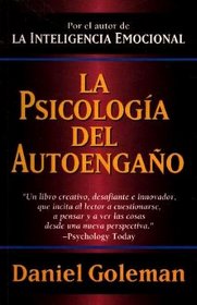 La psicologa del autoengao