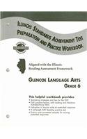 Glencoe Literature: Reading with Purpose, Grade 6, ISAT Preparation and Practice Workbook