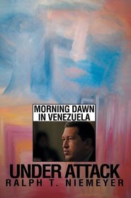 Under Attack : Morning Dawn in Venezuela