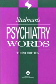 Stedman's Psychiatry Words (Stedman's Word Books.)