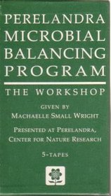 Perelandra Microbial Balancing Program: The Workshop
