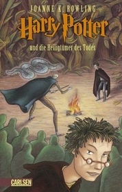 Harry POtter und die Heiligtumer des Todes (German edition of Harry Potter and the Deathly Hallows