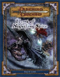 Heart of Nightfang Spire: An Adventure for 10th-Level Characters (Dungeons  Dragons Adventure)