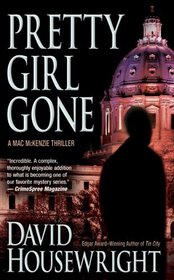 Pretty Girl Gone (Mac McKenzie, Bk 3)