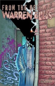 From The Desk Of Warren Ellis Volume 1