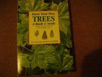 Grow Your Own Trees: A Book & Seeds