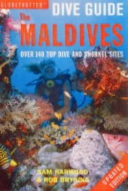 The Maldives (Globetrotter Dive Guide)