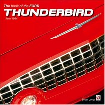 The Book of the Ford Thunderbird from 1954