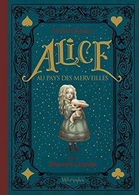 Alice au pays des merveilles [ Alice in Wonderland ] Deluxe Hardbound Board Edition (French Edition)