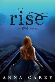 Rise (Eve, Bk 3)