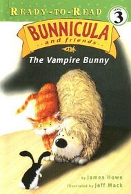 The Vampire Bunny (Bunnicula and Friends)