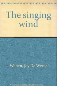 The singing wind