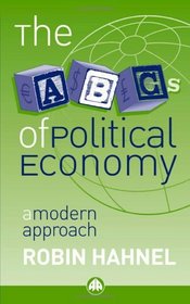 The ABC's of Political Economy: A Modern Approach