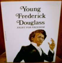 Young Frederick Douglass: Fight for Freedom (Easy Biographies)