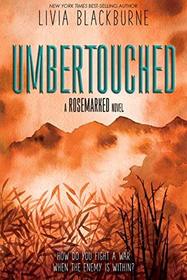 Umbertouched (Rosemarked)