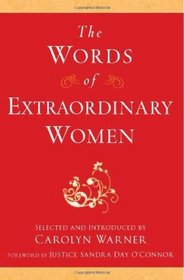 The Words of Extraordinary Women (Newmarket 